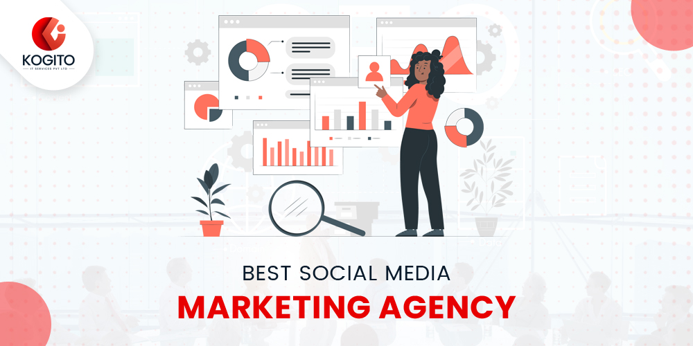 What is Social Media Marketing and Why Kogito IT Services is the Best Social Media Marketing Agency